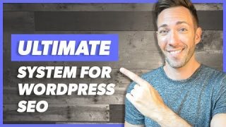SEO for WordPress 2019: Secrets to Getting it Right