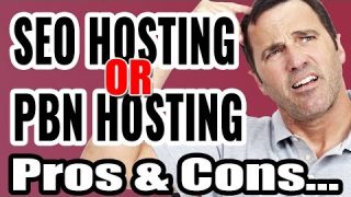 SEO Hosting And PBN Hosting Pros And Cons