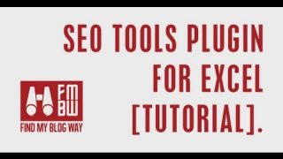 SEO Tools Plugin for Excel [Tutorial]