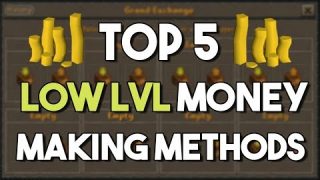 Top 5 Money Making Methods for LOW Level Accounts! – Oldschool Runescape Money Making Guide! [OSRS]